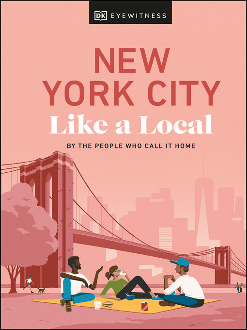 Title details for New York City Like a Local by Bryan Pirolli - Wait list